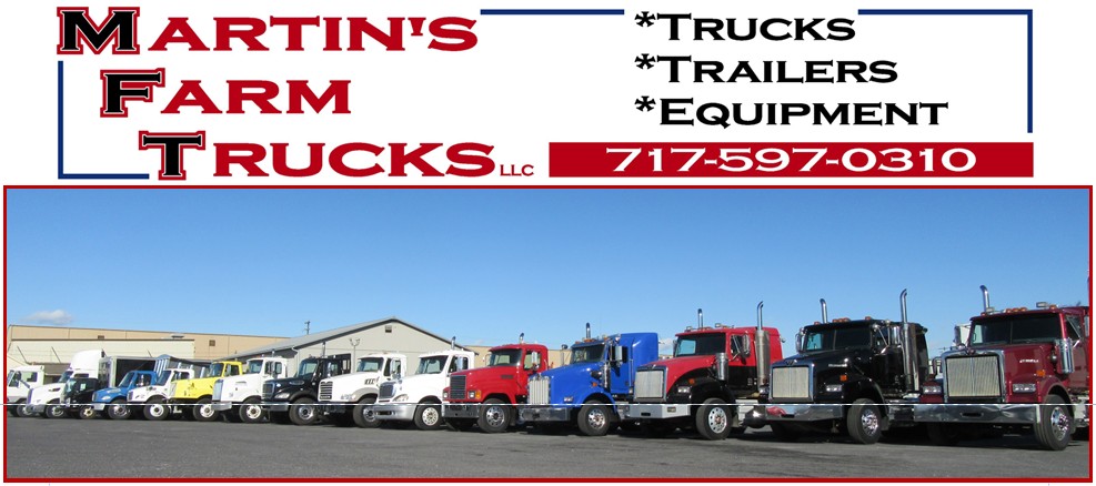 TRUCK & TRAILER AUCTION FOR MARTIN'S FARM TRUCKS - GREENCASTLE, PA / TUE. DECEMBER 30 @ 10:00 A.M.